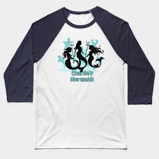 Charlie's Mermaids Baseball T-Shirt